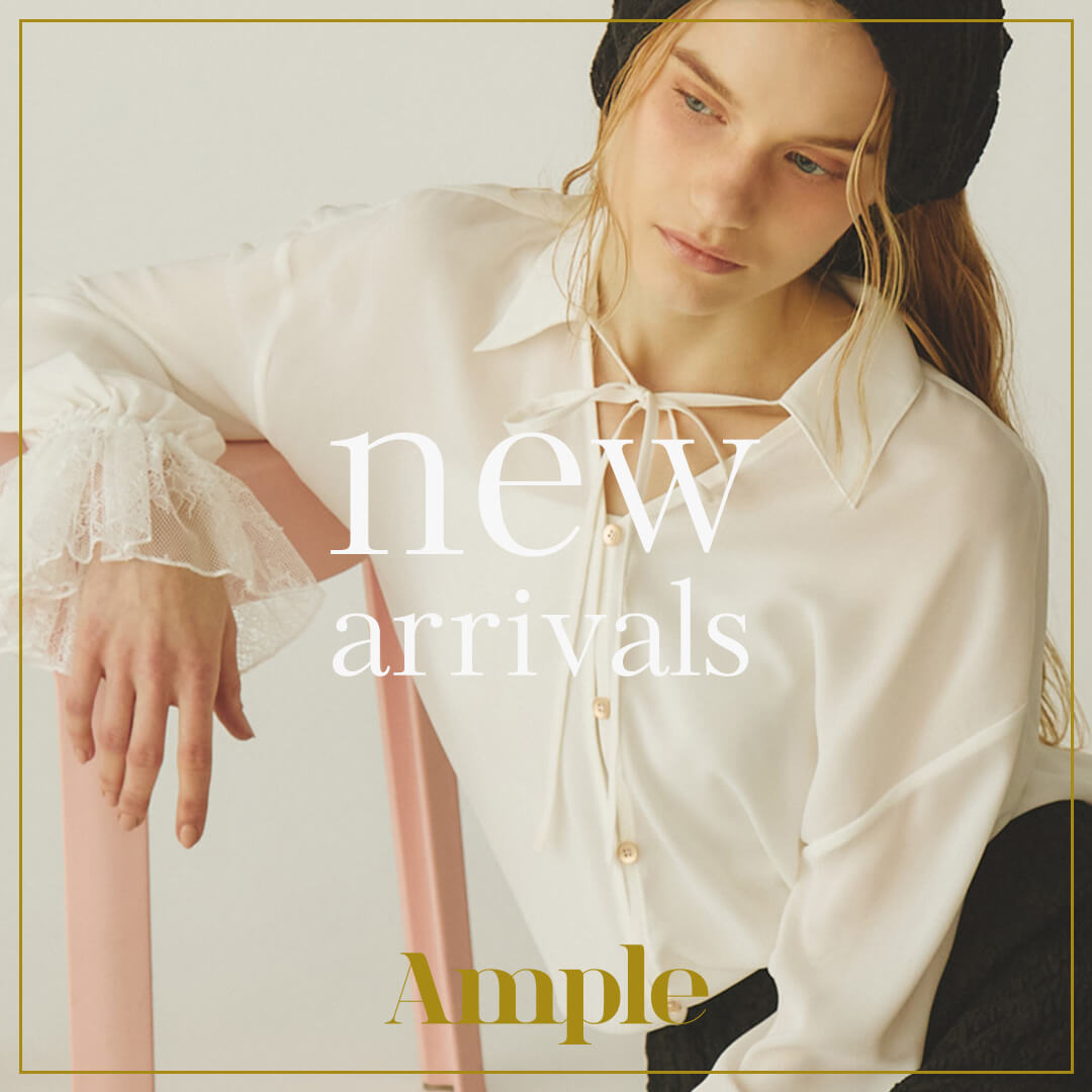 3月10日 Ample新作アイテム