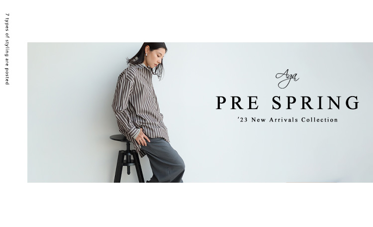 Aga '23 Pre Spring - ｜YAMADAYA STORE