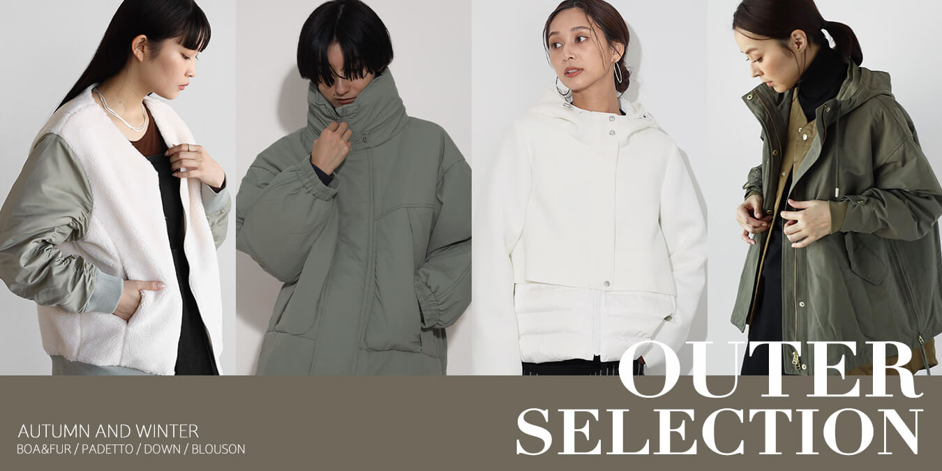OUTER SELECTION - ｜YAMADAYA STORE
