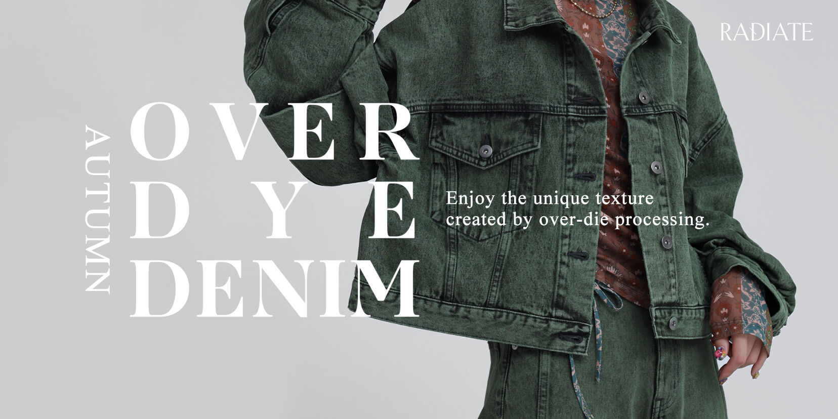 OVER DYE DENIM-AUTUMN- - ｜YAMADAYA STORE