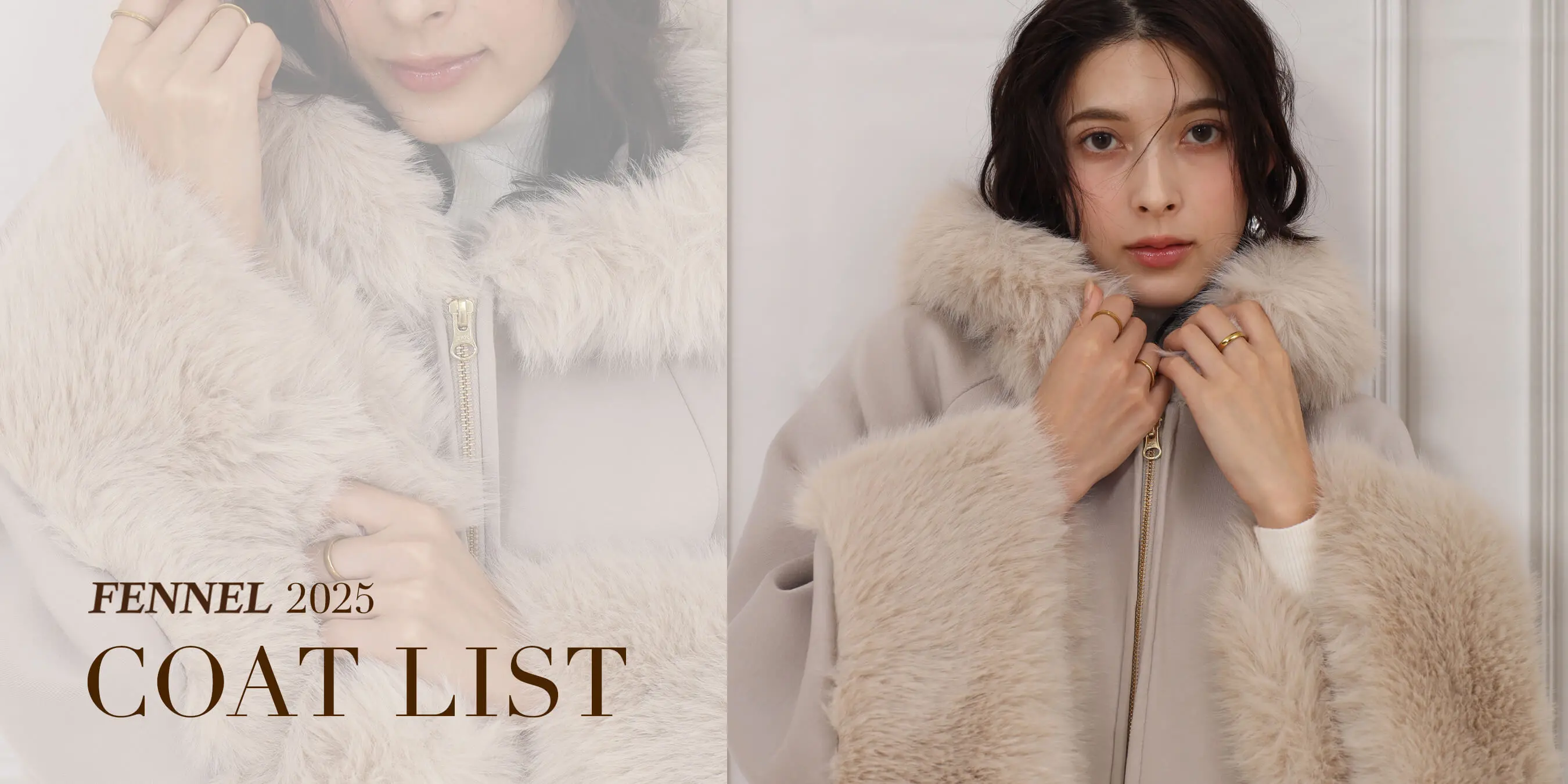 FENNEL 2025 COAT LIST - ｜YAMADAYA STORE