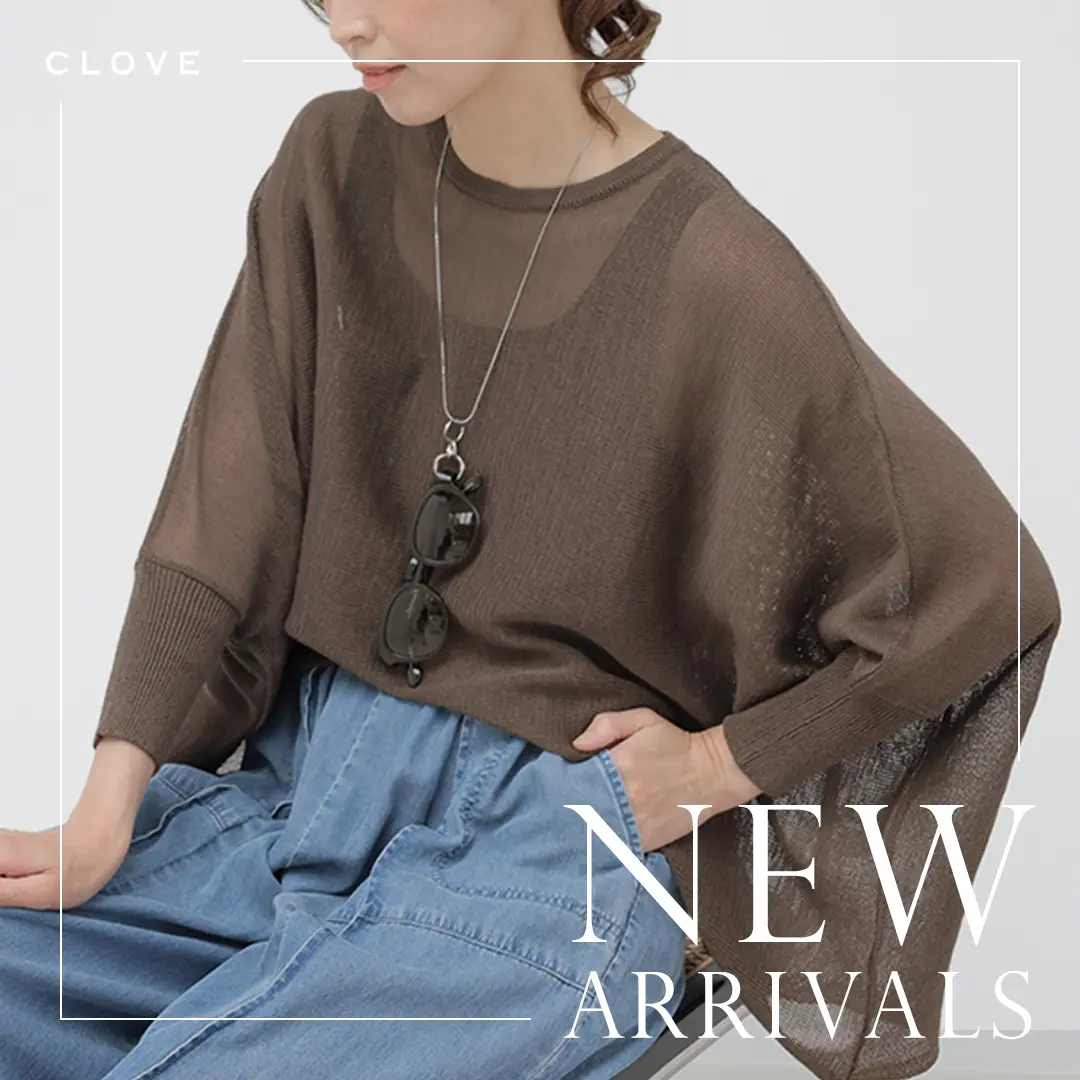 8/15 更新！ 】CLOVE NEW ARRIVALS - ｜YAMADAYA STORE